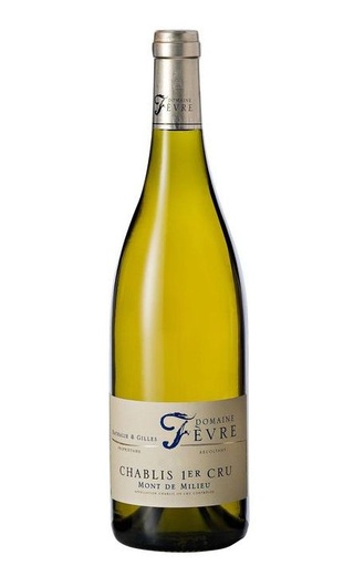 фото вино Domaine Fevre Mont de Milieu Chablis 1er Cru 2018 0,75 л